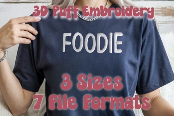 3D Puff Embroidery – FOODIE: A Designer’s Review